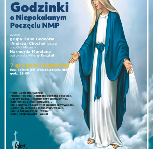 Godzinki o Niepokalanym Poczęciu NMP w Iłży – koncert zespołu Runo Gedeona i Chóru Harmonia Mundana