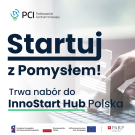 Rozwijaj swój pomysł z InnoStart Hub Polska – Ostatni nabór ruszył!