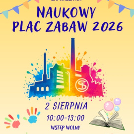 Naukowy Plac Zabaw w Muzeum Przyrody i Techniki w Starachowicach!